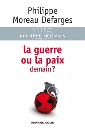 Couverture du produit · La guerre ou la paix demain ?