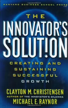 Couverture du produit · The Innovator's Solution: Creating and Sustaining Successful Growth