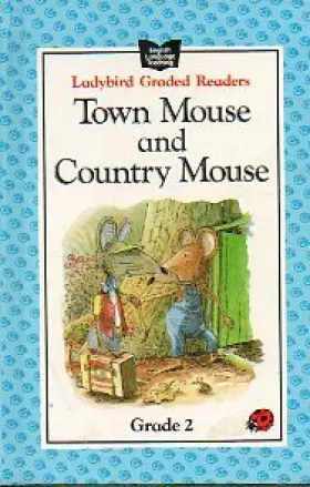 Couverture du produit · Town Mouse and Country Mouse (English Language Teaching - Grade Two)