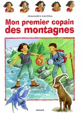 Couverture du produit · Mon premier copain des montagnes