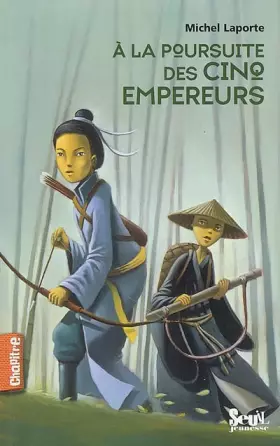Couverture du produit · A la poursuite des cinq empereurs
