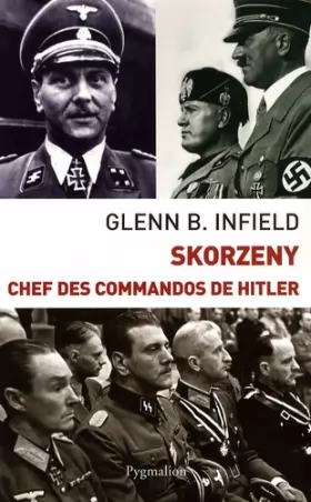 Couverture du produit · Skorzeny: Chef des commandos de Hitler