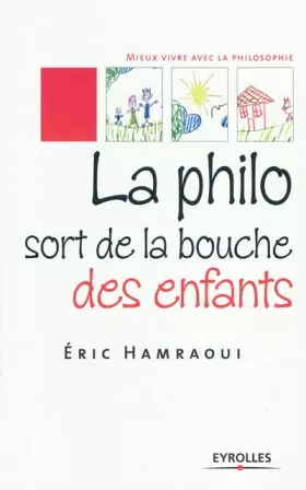Couverture du produit · La philo sort de la bouche des enfants