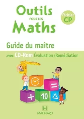 Couverture du produit · Outils pour les Maths CP - Guide du maître avec CD-Rom (2015)
