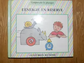 Couverture du produit · L'energie en reserve