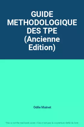 Couverture du produit · GUIDE METHODOLOGIQUE DES TPE (Ancienne Edition)