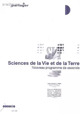 Couverture du produit · Sciences de la Vie et de la Terre Nouveau programme de Seconde