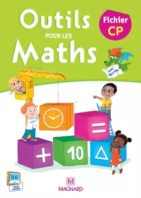 Couverture du produit · Outils pour les maths CP : Fichier de l'élève