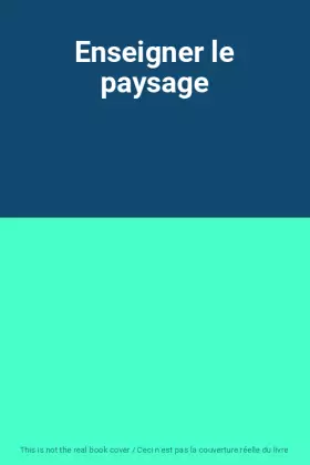 Couverture du produit · Enseigner le paysage
