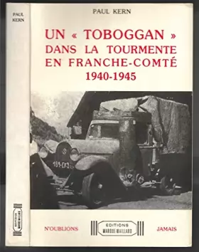 Couverture du produit · Un Toboggan dans la tourmente en Franche-Comté : N'oublions jamais