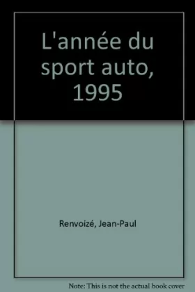 Couverture du produit · L'Année du sport automobile 1995, numéro 7