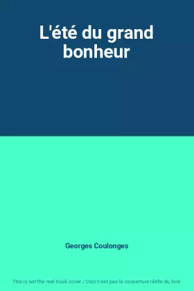 Couverture du produit · L'été du grand bonheur