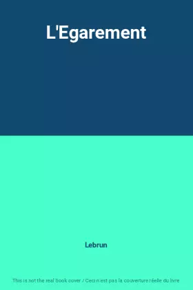 Couverture du produit · L'Egarement
