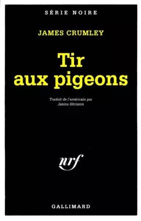 Couverture du produit · Le tir aux pigeons