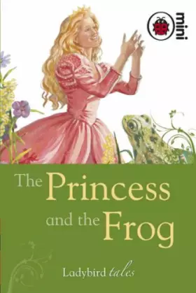Couverture du produit · The Princess and the Frog: Ladybird Tales
