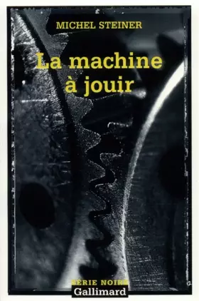 Couverture du produit · La Machine à jouir