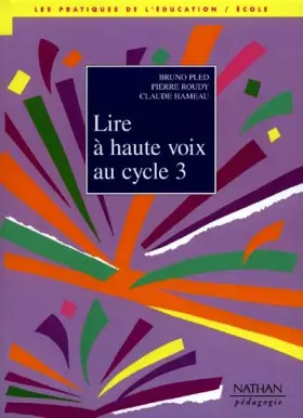 Couverture du produit · Lire à haute voix au cycle 3