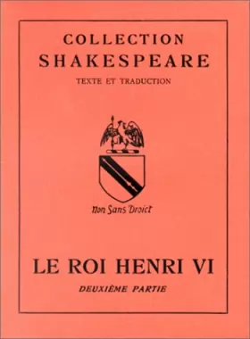 Couverture du produit · Le Roi Henri VI, Tome 2