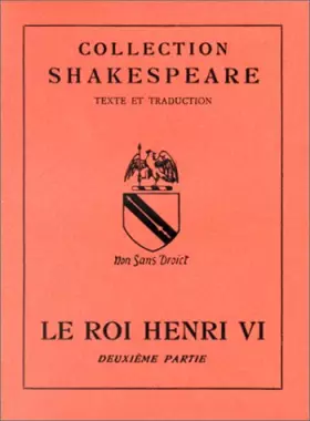 Couverture du produit · Le Roi Henri VI, Tome 2