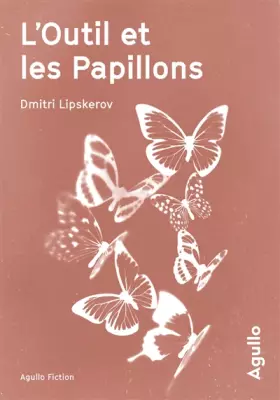 Couverture du produit · L'outil et les papillons