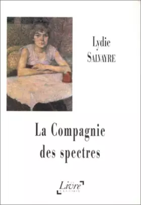 Couverture du produit · la compagnie des spectres