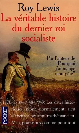 Couverture du produit · La véritable histoire du dernier roi socialiste