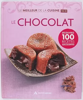 Couverture du produit · Le meilleur de la cuisine, Volume n°2 Le chocolat
