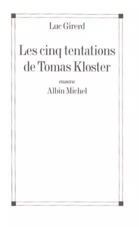 Couverture du produit · Les cinq tentations de Tomas Kloster