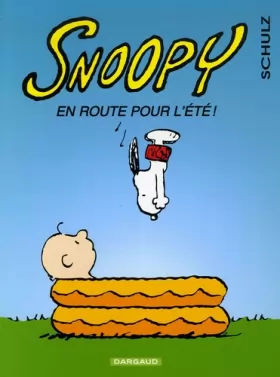 Couverture du produit · Snoopy - tome 39 - En route pour l'été !