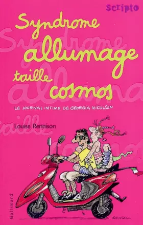 Couverture du produit · Le journal intime de Georgia Nicolson, 5 : Syndrome allumage taille cosmos