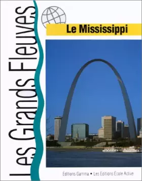 Couverture du produit · Le Mississippi