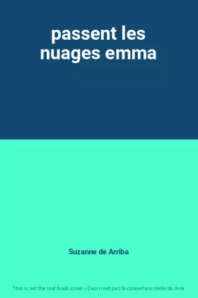 Couverture du produit · passent les nuages emma