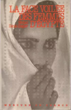 Couverture du produit · La face voilee des femmes d'egypte