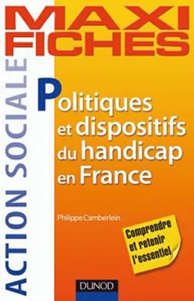 Couverture du produit · Maxi Fiches. Politiques et dispositifs du handicap en France - 2e éd