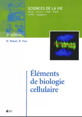 Couverture du produit · Eléments de biologie cellulaire