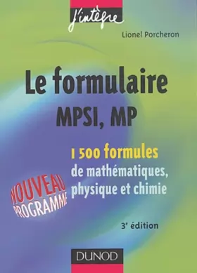 Couverture du produit · Formulaire MPSI, MP : 1500 formules de mathématiques, physique et chimie