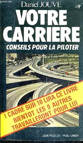 Couverture du produit · Votre carrière : conseils pour la piloter