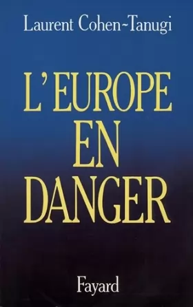 Couverture du produit · L'Europe en danger