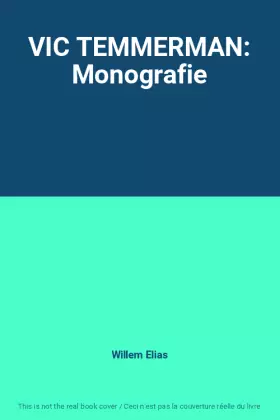 Couverture du produit · VIC TEMMERMAN: Monografie
