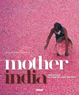 Couverture du produit · Mother India : Rencontres au coeur de l'Inde multiple