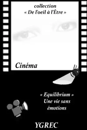 Couverture du produit · "Equilibrium" Une vie sans Èmotions