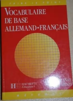 Couverture du produit · VOCABULAIRE DE BASE ALLEMAND-FRANCAIS ED.91