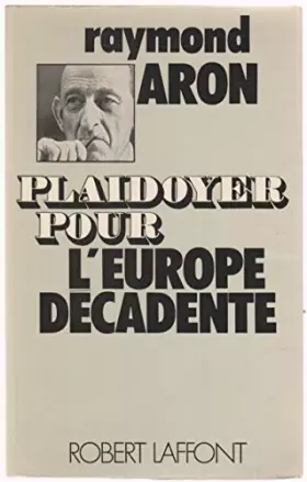 Couverture du produit · Plaidoyer pour l'Europe décadente