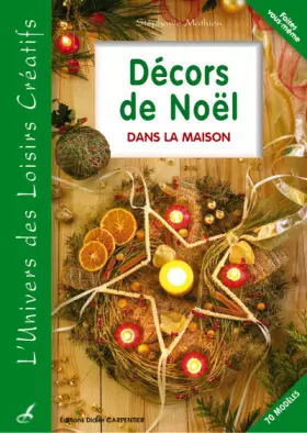 Couverture du produit · Décors de Noël : Dans la maison