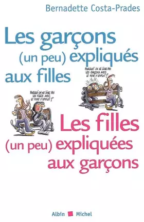 Couverture du produit · Les garçons (un peu) expliqués aux filles, Les filles (un peu) expliquées aux garçons
