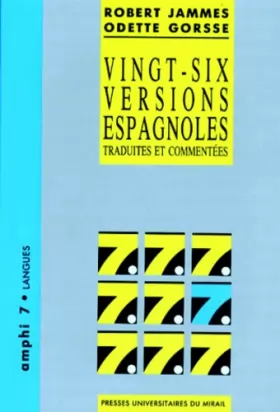 Couverture du produit · 26 versions espagnoles traduites et commentées