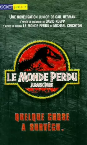 Couverture du produit · LE MONDE PERDU. : Jurassic Park