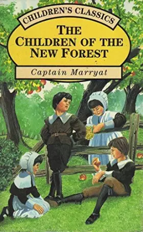 Couverture du produit · Children of the New Forest (Children's Classics)