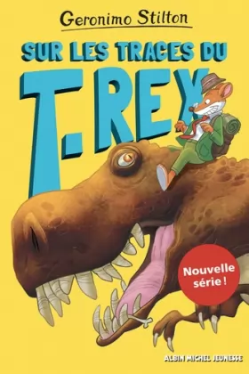 Couverture du produit · Sur les traces du T-Rex: Sur l'île des derniers dinosaures - tome 1