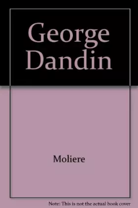 Couverture du produit · George Dandin, ou Le Mari confondu